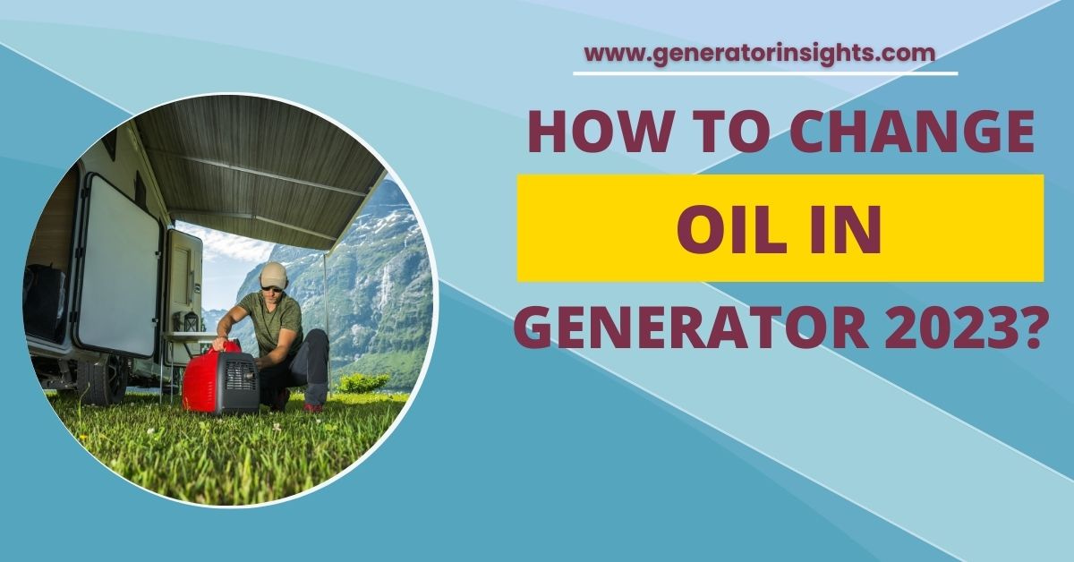 How to Change Oil in Generator