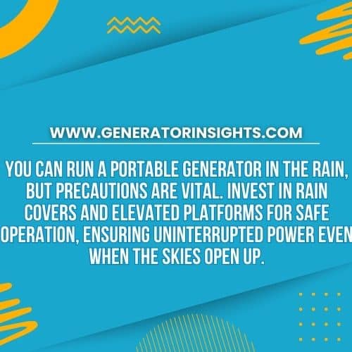 Can You Run a Portable Generator in the Rain?