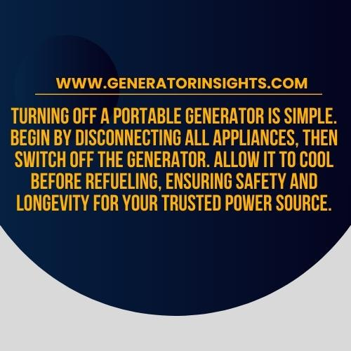 How to Turn off a Portable Generator