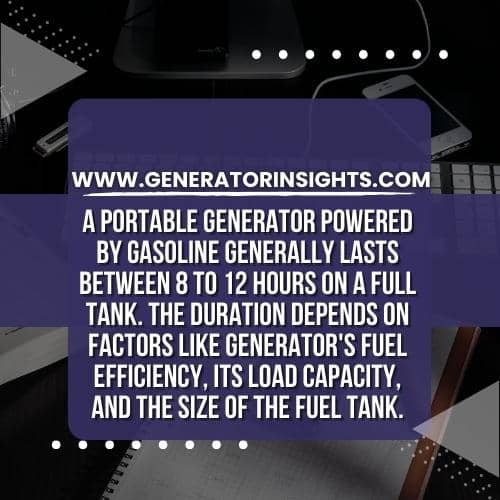 How Long Does a Portable Generator Last on a Tank of Gas?