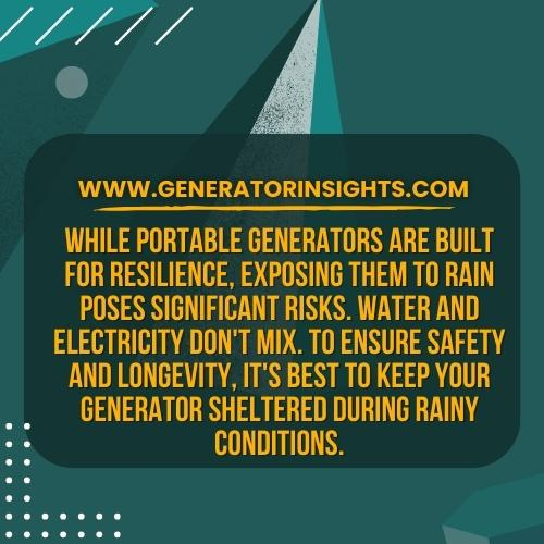 Can a Portable Generator Be in the Rain
