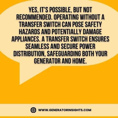 Can You Run a Portable Generator Without a Transfer Switch in 2023? Uncover the Risks