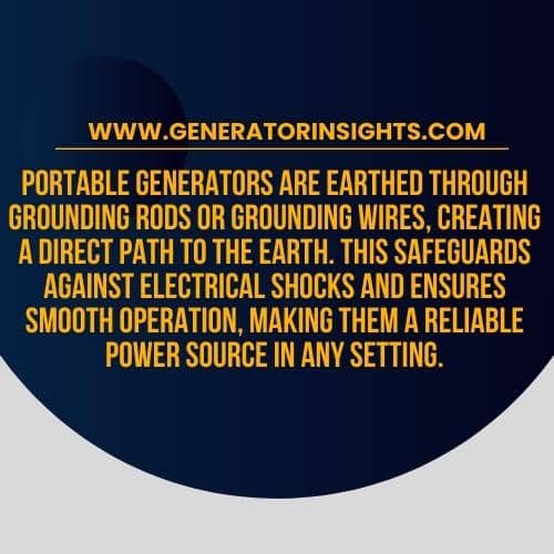 Optimal Grounding: How Are Portable Generators Earthed