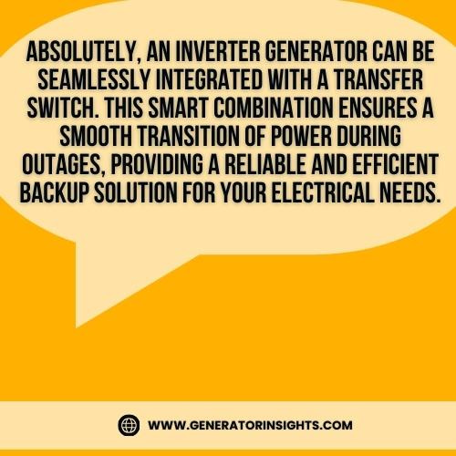 Unleashing Power: Can You Use an Inverter Generator With a Transfer Switch