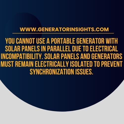 Hybrid Power Solutions: Can You Use a Portable Generator With Solar Panels