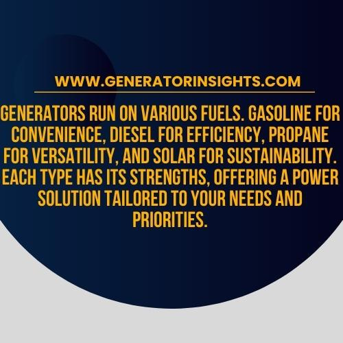 Ultimate Guide to Generator Fuel Types